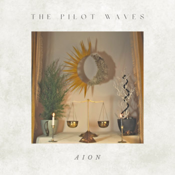 The Pilot Waves -Aion Produced, Recorded, Mixed and Mastered by Ryan Boesch at Candor Recording Tampa, FL